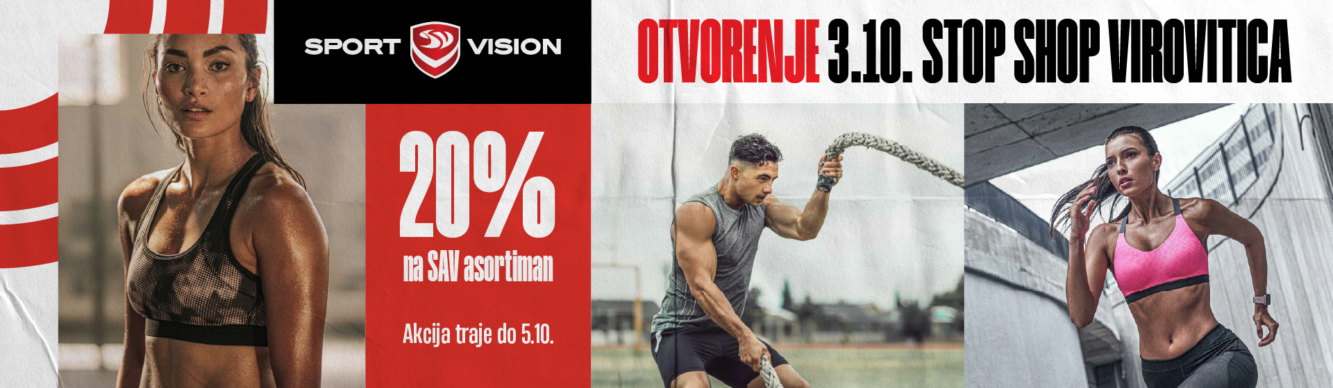 OTVORENA JE 45. SPORT VISION TRGOVINA U VIROVITICI!